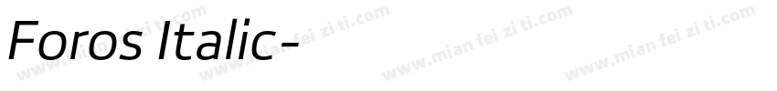 Foros Italic字体转换